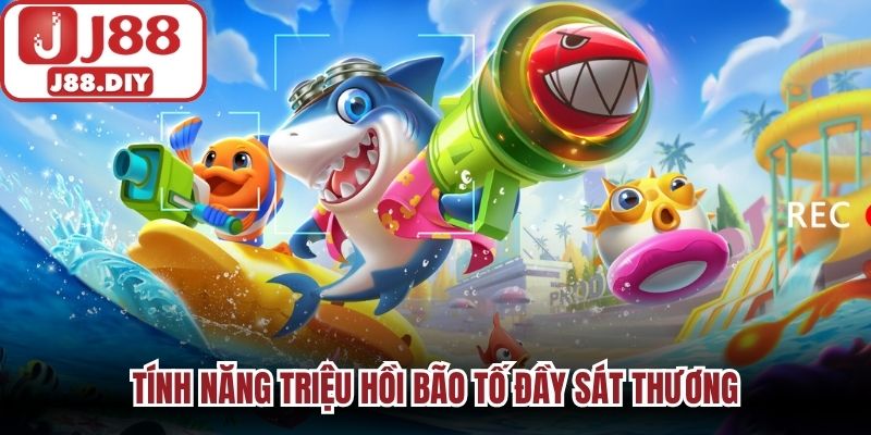 Tính năng triệu hồi bão tố đầy sát thương